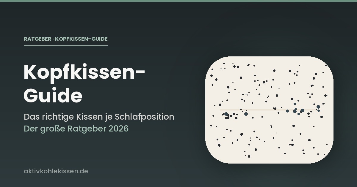 Kopfkissen-Guide: Das richtige Kissen für jede Schlafposition - APEX Carbon Kissen Ratgeber