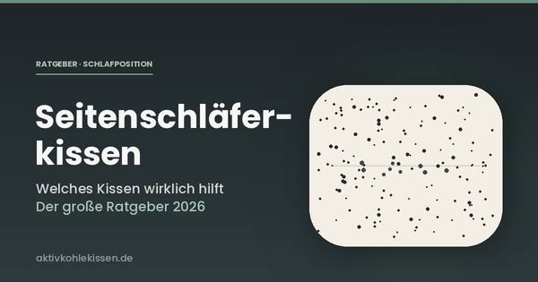 Seitenschl&auml;ferkissen: Welches Kissen wirklich hilft
